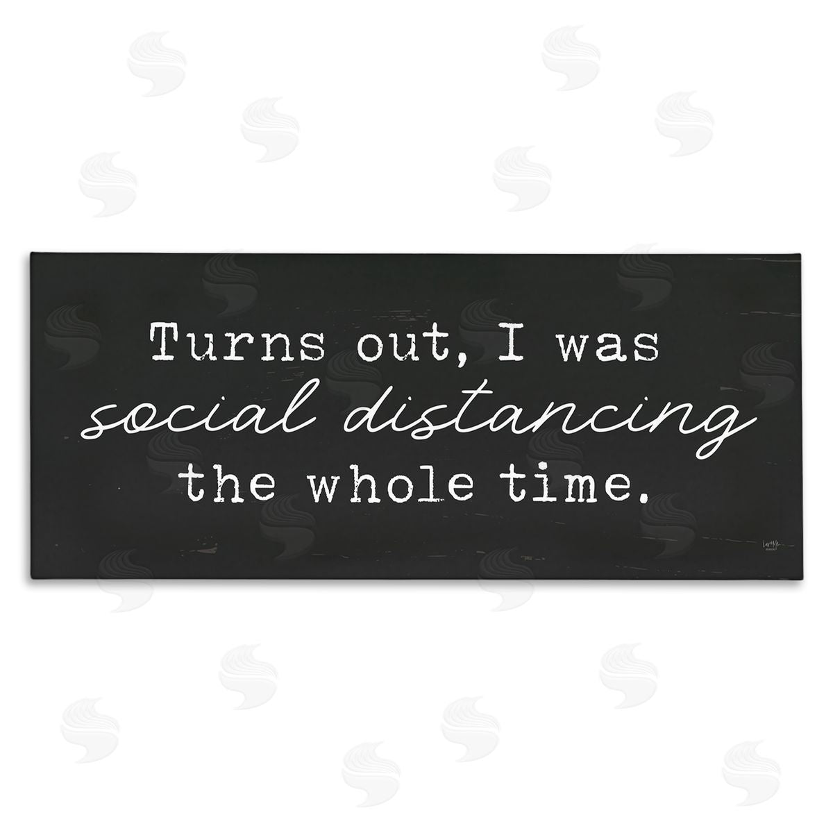 Lux + Me Designs I've Been Social Distancing Phrase Minimal Canvas Wall Art