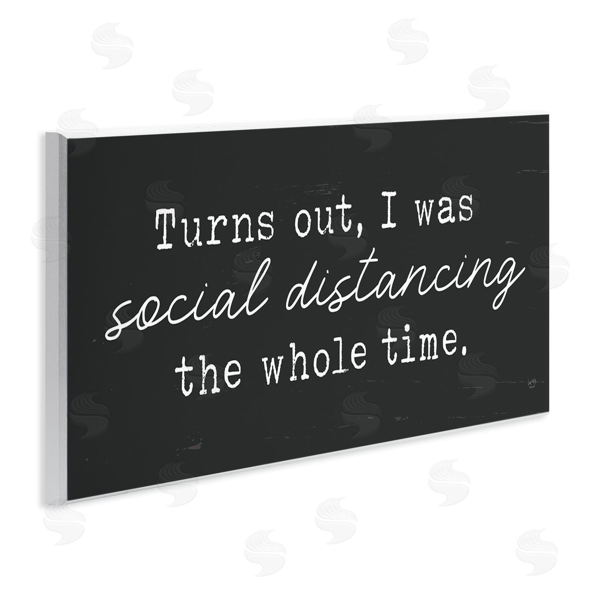 Lux + Me Designs I've Been Social Distancing Phrase Minimal Wall Plaque Art