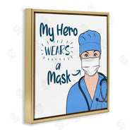 Marcus Prime | My Hero Wears Mask Healthcare Appreciation