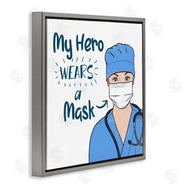 Marcus Prime | My Hero Wears Mask Healthcare Appreciation