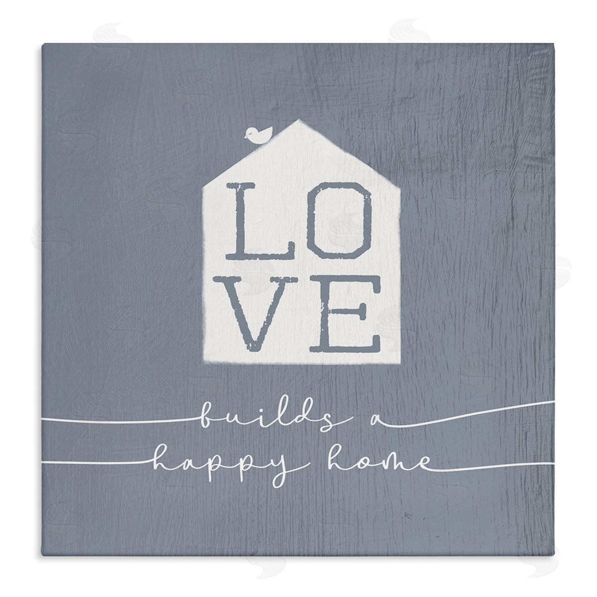 Stupell Studio Love Builds Happy Homes Rustic Blue Canvas Wall Art