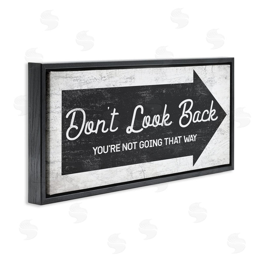 Stupell Studio | Don't Look Back Forward Facing Arrow