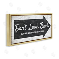 Stupell Studio | Don't Look Back Forward Facing Arrow
