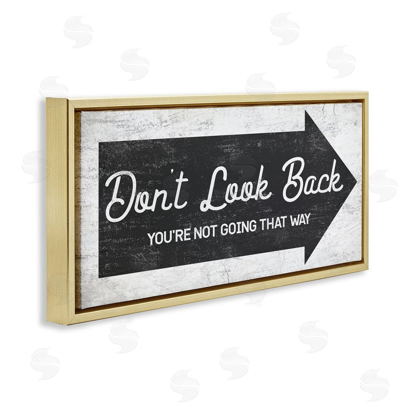 Stupell Studio | Don't Look Back Forward Facing Arrow