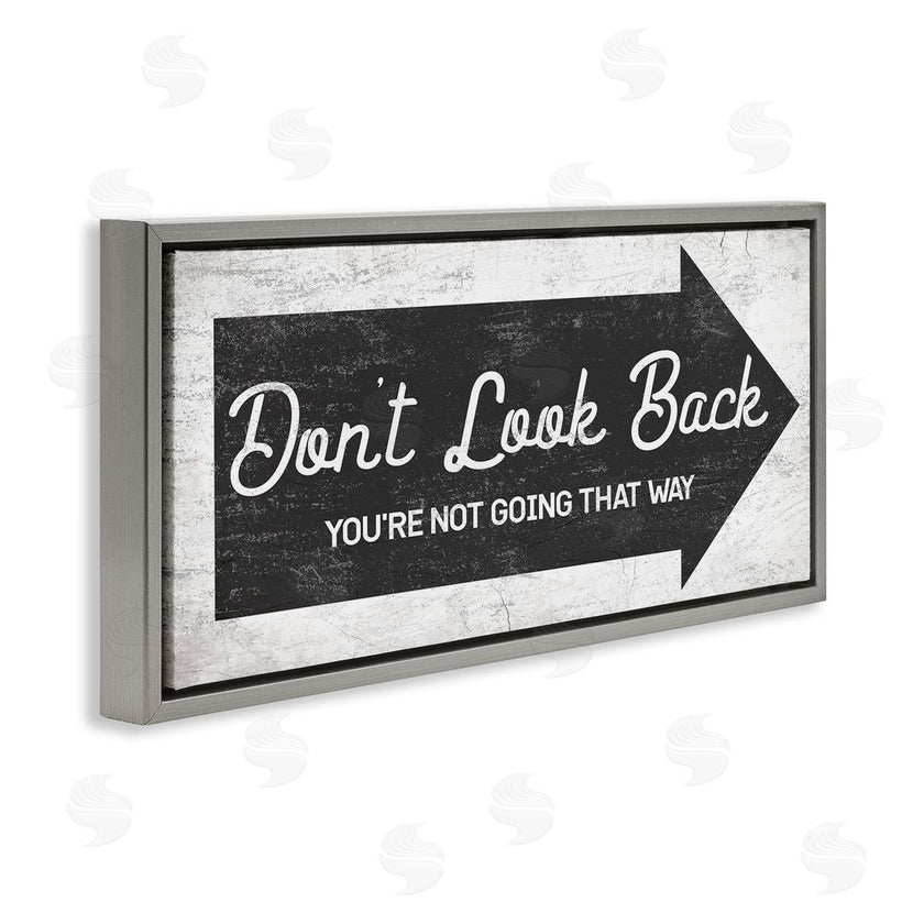 Stupell Studio | Don't Look Back Forward Facing Arrow