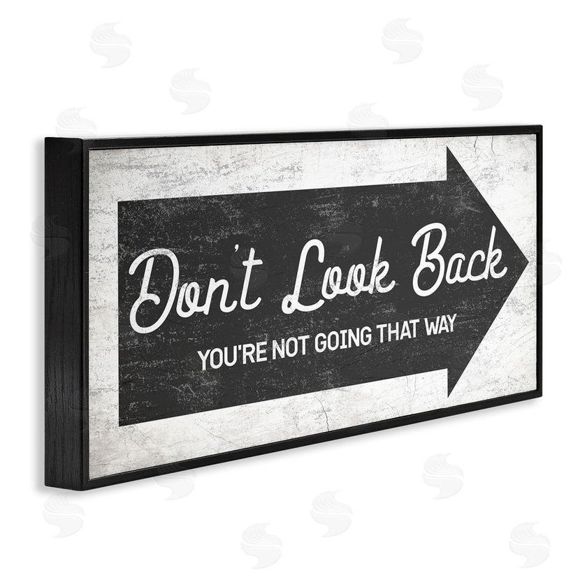Stupell Studio | Don't Look Back Forward Facing Arrow