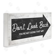 Stupell Studio | Don't Look Back Forward Facing Arrow