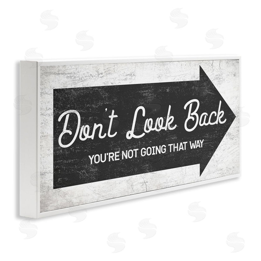 Stupell Studio | Don't Look Back Forward Facing Arrow