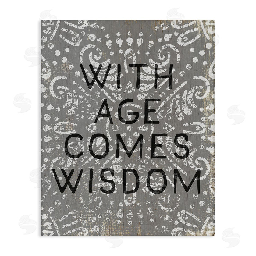 Stupell Studio | With Age Comes Wisdom Boho