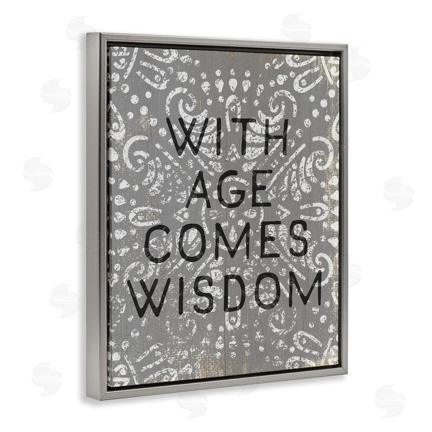 Stupell Studio | With Age Comes Wisdom Boho