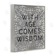 Stupell Studio | With Age Comes Wisdom Boho