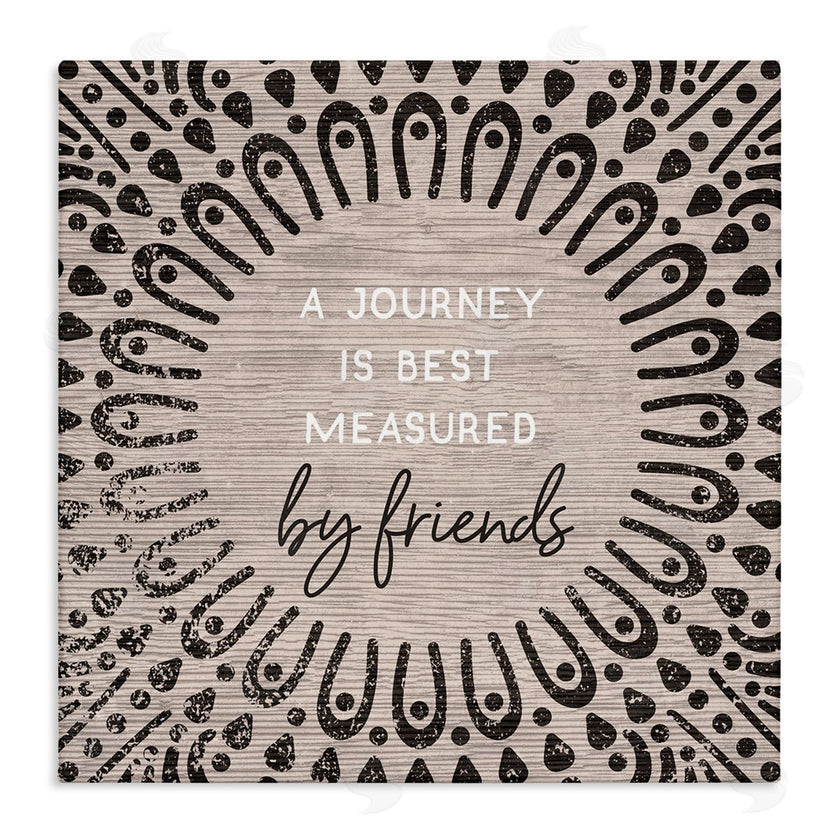 Stupell Studio | Best Measured By Friends Moroccan Pattern