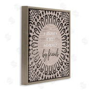 Stupell Studio | Best Measured By Friends Moroccan Pattern