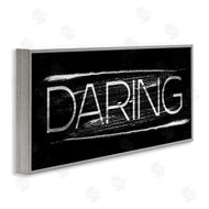 Stupell Studio | Bold Daring Text Paint Stroke