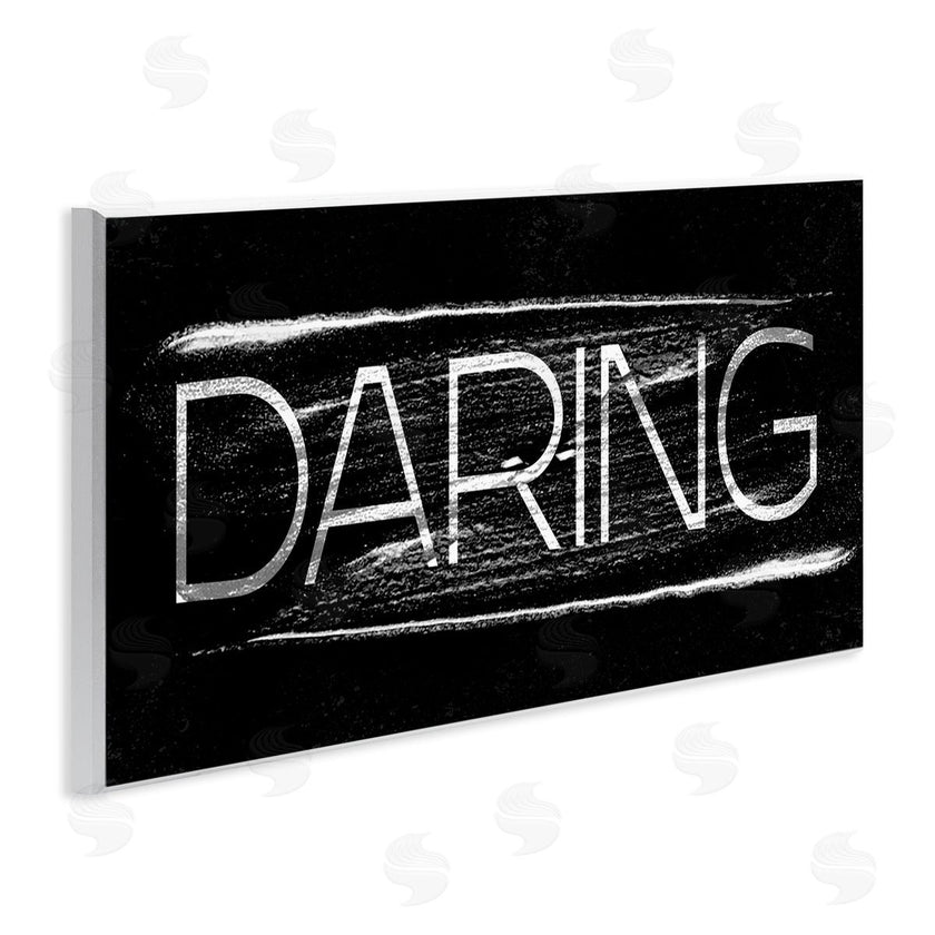 Stupell Studio | Bold Daring Text Paint Stroke