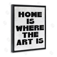Stupell Studio | Home Is Where Art Is Minimal