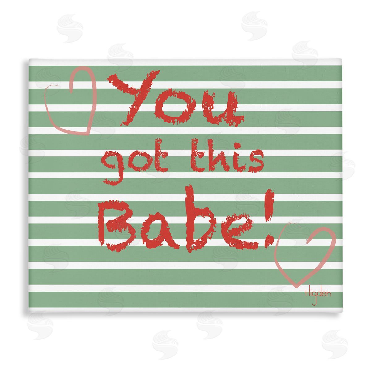 Mark Higden You Got this Babe Green Stripes Canvas Wall Art