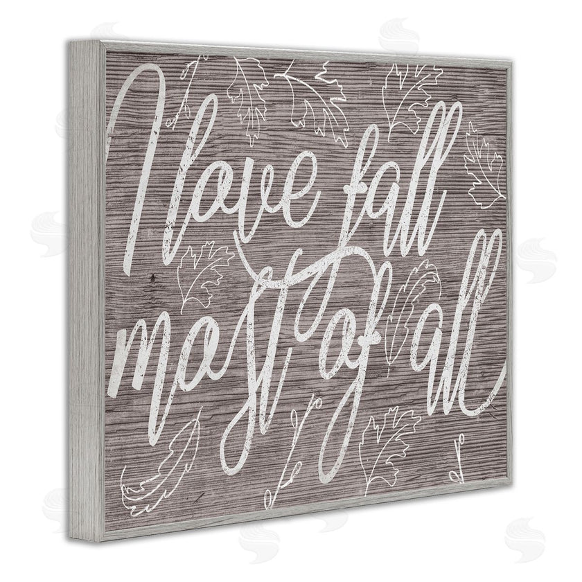 Stupell Studio | Rustic I Love Fall Wood Pattern