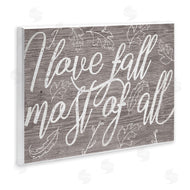Stupell Studio | Rustic I Love Fall Wood Pattern