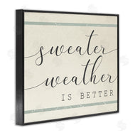 Stupell Studio | Sweater Weather is Better Bistro Stripe