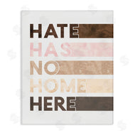 Erica Billups | Hate Has No Home Inclusivity Quote