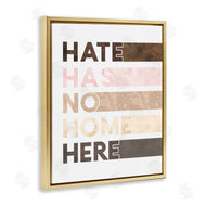 Erica Billups | Hate Has No Home Inclusivity Quote