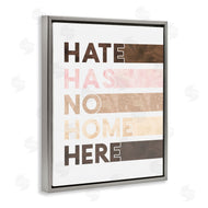 Erica Billups | Hate Has No Home Inclusivity Quote