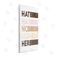 Erica Billups | Hate Has No Home Inclusivity Quote