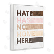 Erica Billups | Hate Has No Home Inclusivity Quote