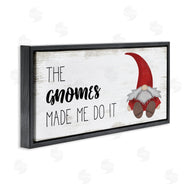 Stupell Studio | Gnomes Made Me Do It Pun