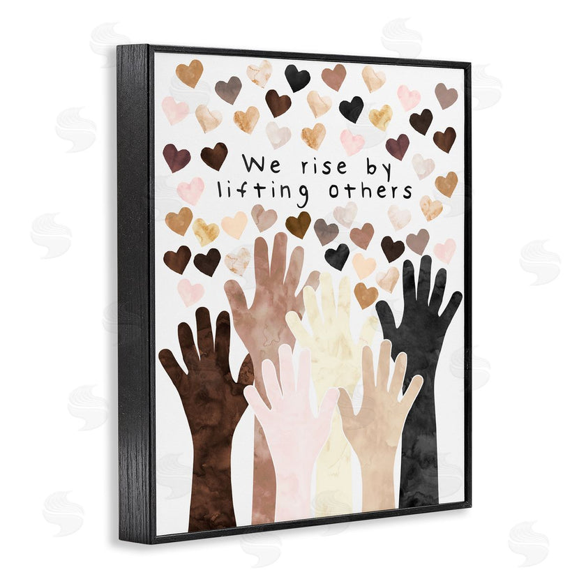 Erica Billups | We Rise by Lifting Others Quote Hands Hearts