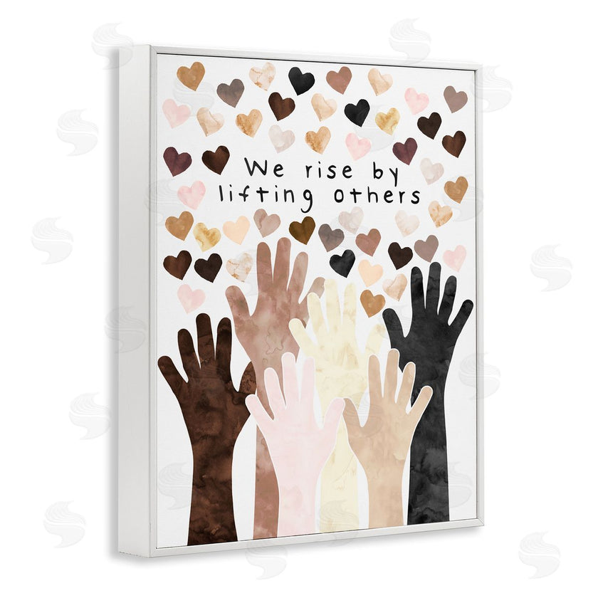 Erica Billups | We Rise by Lifting Others Quote Hands Hearts