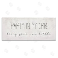 Stupell Studio | Party in Crib Quote BYOB Baby Bottle Humor
