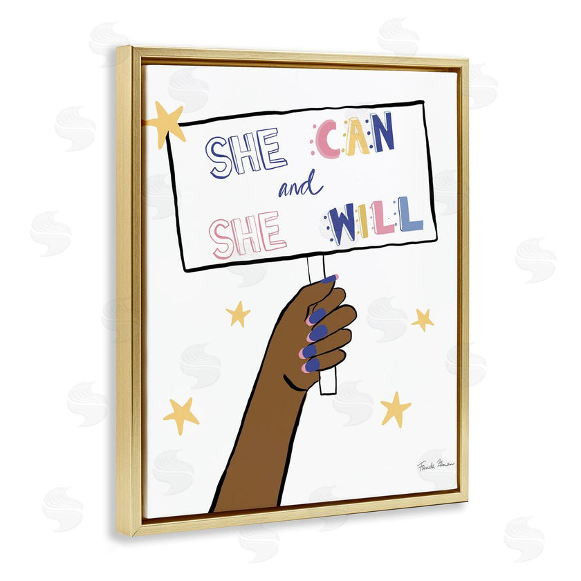 Farida Zaman | She Can and Will Phrase Hand Holding Sign