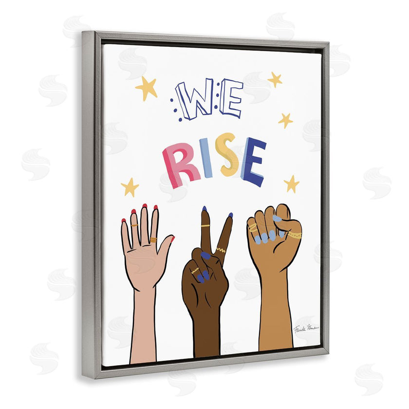 Farida Zaman | We Rise Phrase Playful Text Female Hands Raised