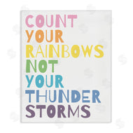 Wild Apple Portfolio | Count Rainbows Not Thunder Storms Phrase Rainbow Text