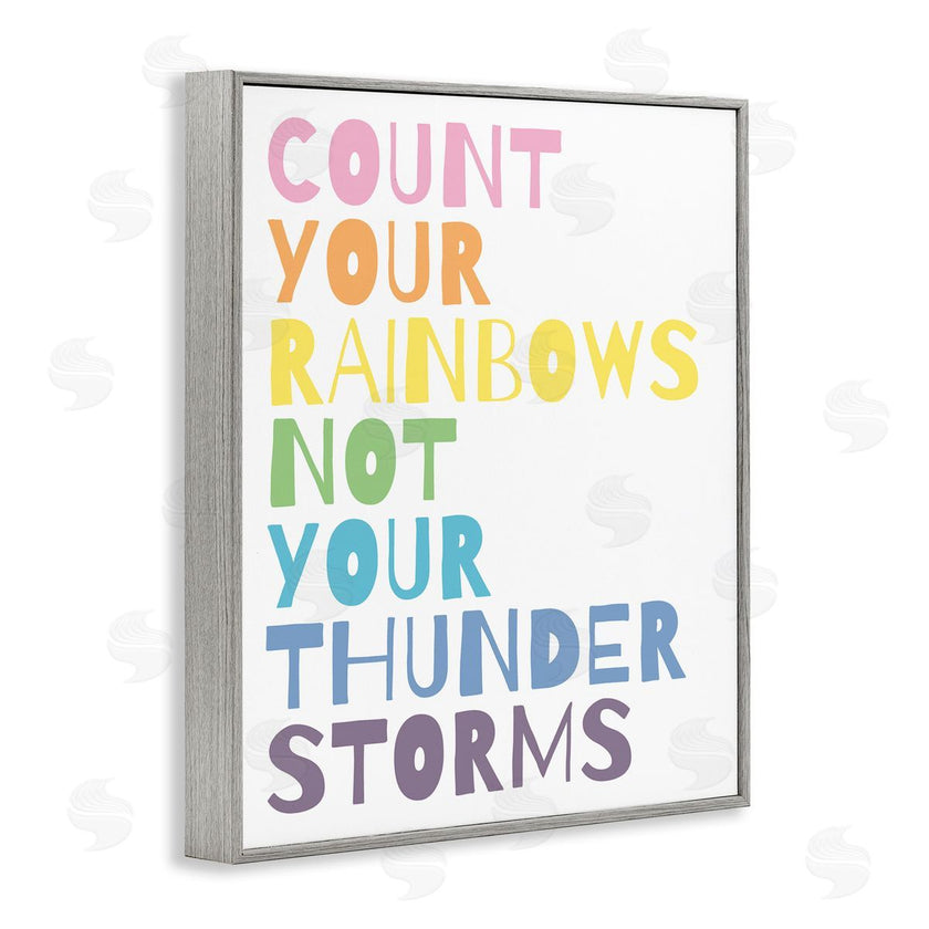 Wild Apple Portfolio | Count Rainbows Not Thunder Storms Phrase Rainbow Text