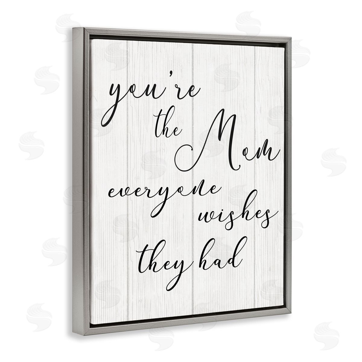 Stupell Studio You're the Mom Phrase Motivational Family Appreciation Gray Floater Frame Canvas Art