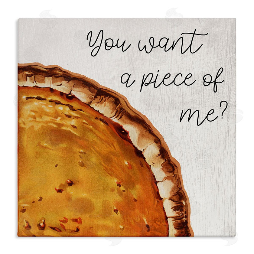 Stupell Studio | Want a Piece Phrase Autumn Pumpkin Pie