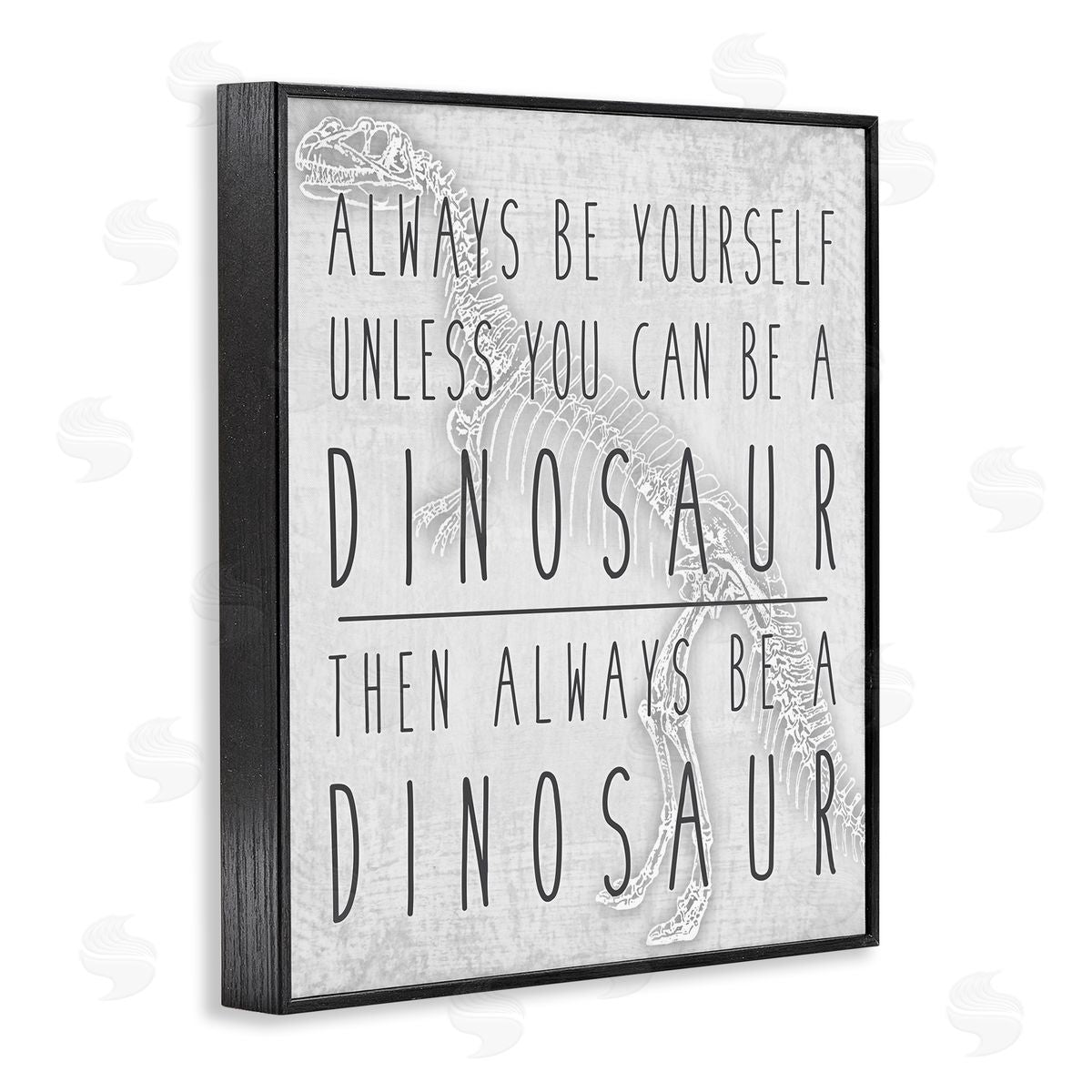 Jessica Mundo Be Yourself or a Dinosaur Funny Phrase T-Rex Skelton Black Framed Giclee Wall Art