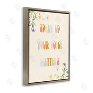 Stupell Studio | Speak Up Your Voice Matters Quote Spring Wildflowers