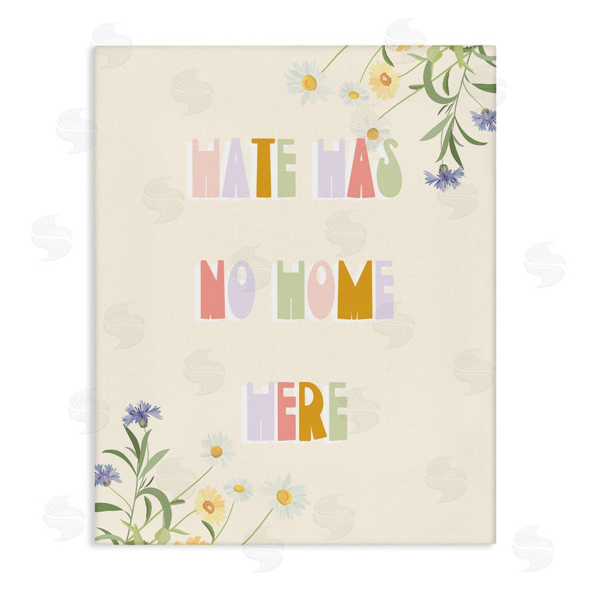 Stupell Studio | Hate Has No Home Quote Soft Spring Wildflowers