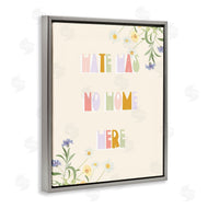 Stupell Studio | Hate Has No Home Quote Soft Spring Wildflowers