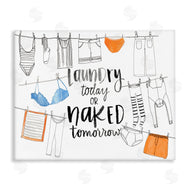 Jennifer Paxton Parker | Laundry Today Naked Tomorrow Phrase Vintage Clothesline