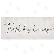 Stupell Studio | Trust His Timing Phrase Elegant Cursive Typography