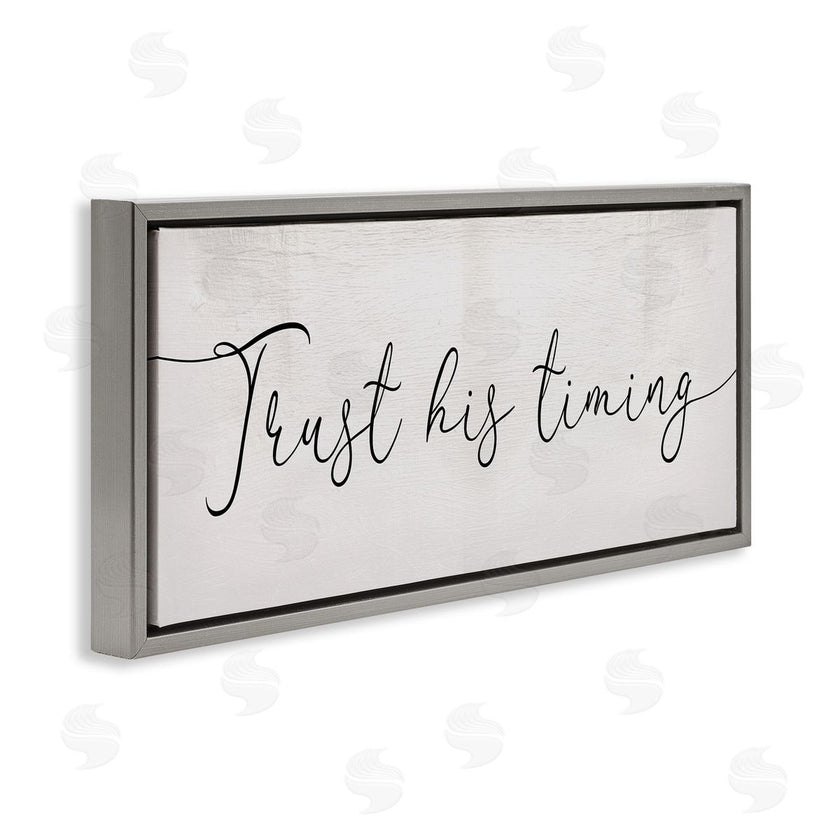 Stupell Studio | Trust His Timing Phrase Elegant Cursive Typography