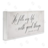 Stupell Studio | He Fills My Life Phrase Elegant Faith Typography