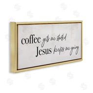 Stupell Studio | Jesus Keeps Me Going Phrase Coffee Drink Inspired