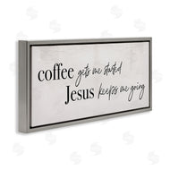 Stupell Studio | Jesus Keeps Me Going Phrase Coffee Drink Inspired