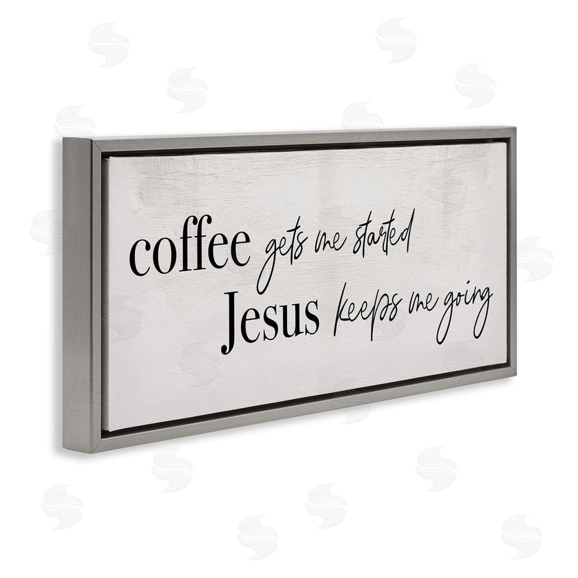 Stupell Studio | Jesus Keeps Me Going Phrase Coffee Drink Inspired